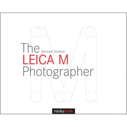 BOOK - The Leica M Photographer at PROCAM | procam.com
