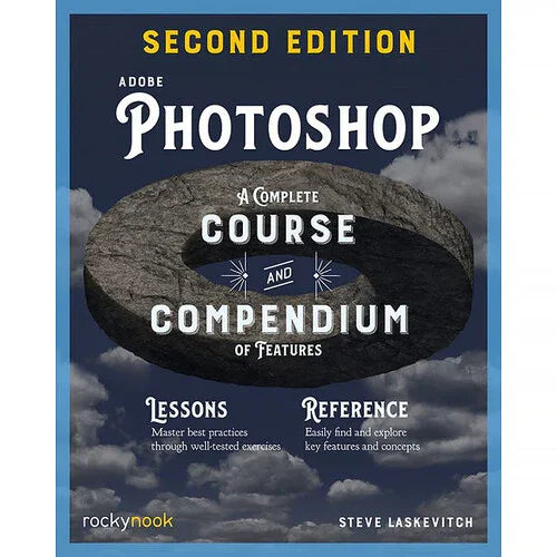 BOOK - Adobe Photoshop: A Complete Course and Compendium of Features (2nd Edition) at PROCAM | procam.com