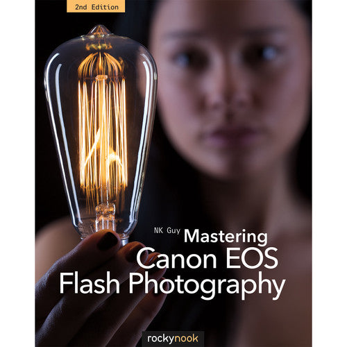 BOOK - Mastering Canon EOS Flash Photography, 2nd Edition