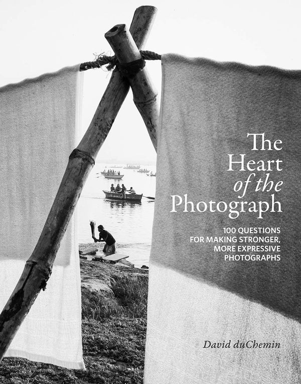 BOOK - The Heart of the Photograph