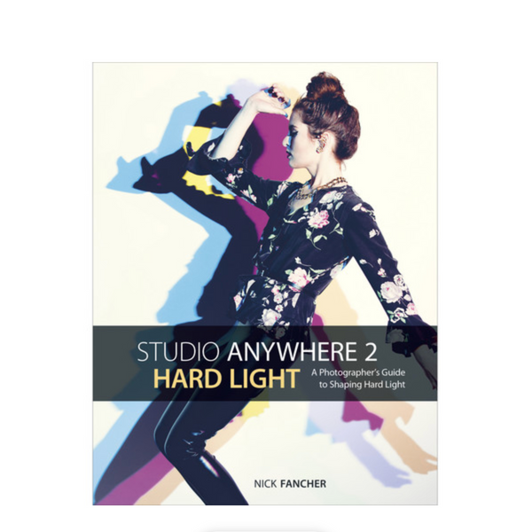 BOOK - Nick Fancher Studio Anywhere 2: Hard Light