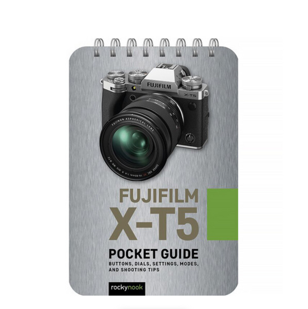 BOOK - Fujifilm X-T5: Pocket Guide