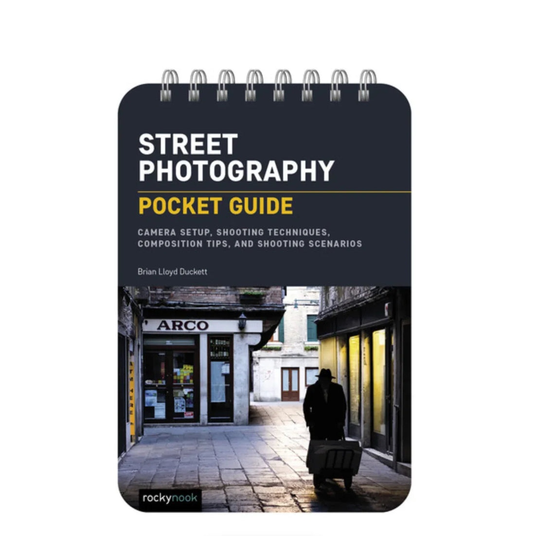 BOOK - Street Photography: Pocket Guide at PROCAM | Shop Camera, Photo ...