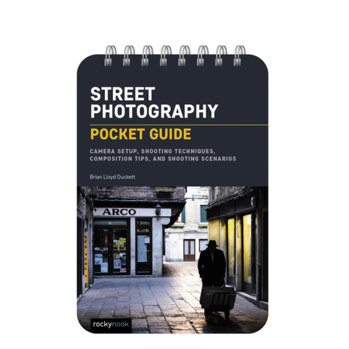 BOOK - Street Photography: Pocket Guide at PROCAM | procam.com