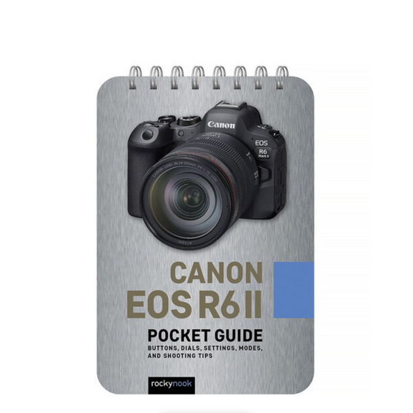 BOOK - Canon EOS R6 II: Pocket Guide