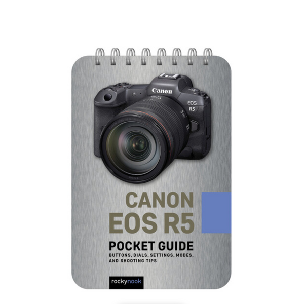 BOOK - Canon EOS R5: Pocket Guide