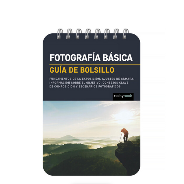 BOOK - Fotografía Básica: Guía de Bolsillo (Spanish Edition)