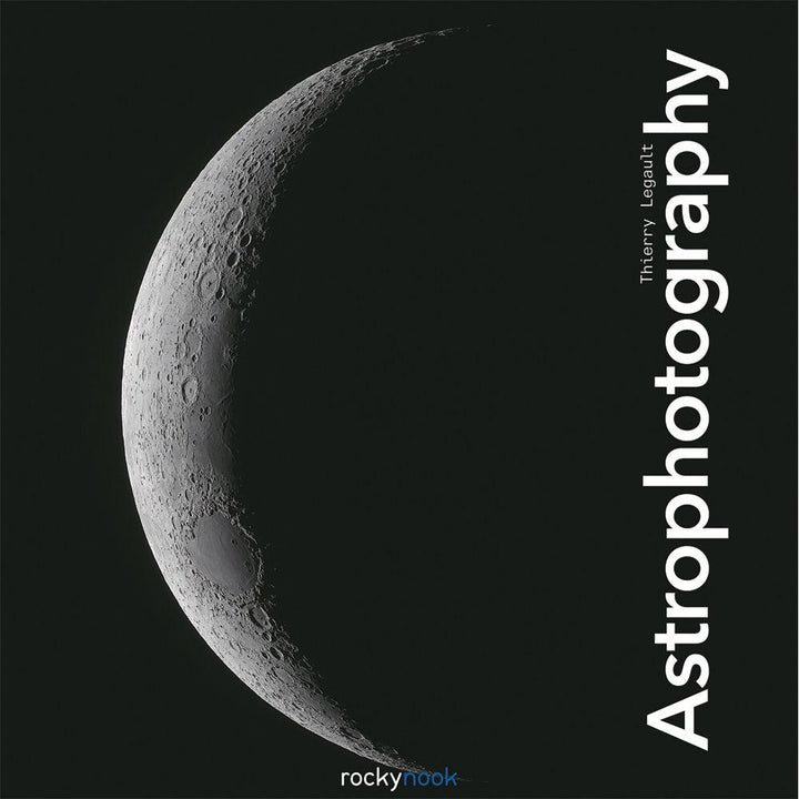 BOOK - Astrophotography - Thierry Legault | PROCAM