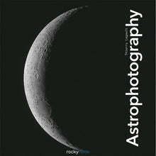 BOOK - Astrophotography - Thierry Legault