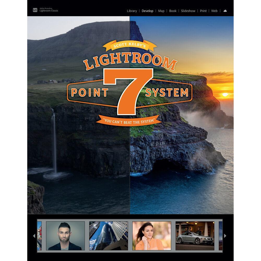 BOOK - Scott Kelby's Lightroom 7-Point System at PROCAM | procam.com