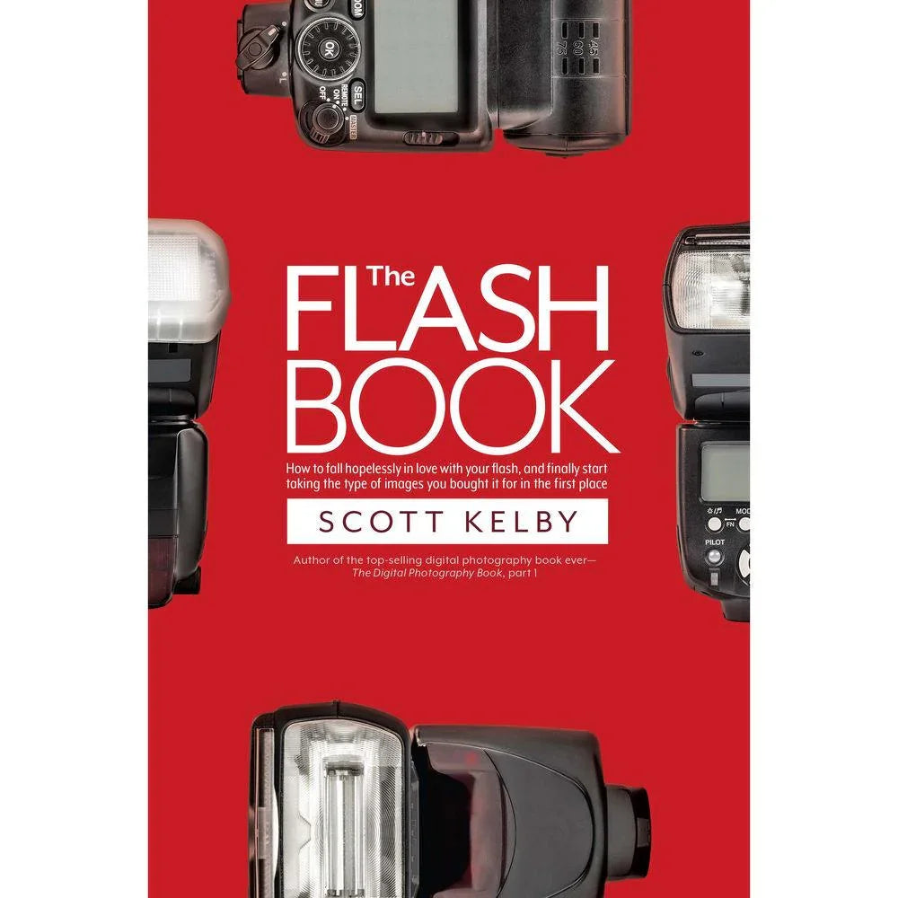 BOOK - The Flash Book - Scott Kelby at PROCAM | procam.com